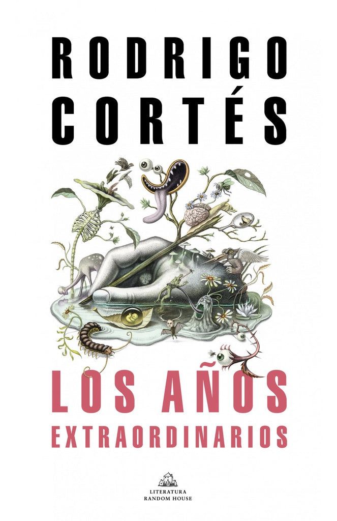 LOS AÑOS EXTRAORDINARIOS. | Rodrigo Cortés