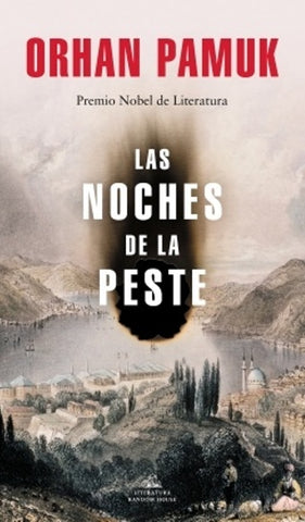 LAS NOCHES DE LAS PESTE..* | Orhan Pamuk