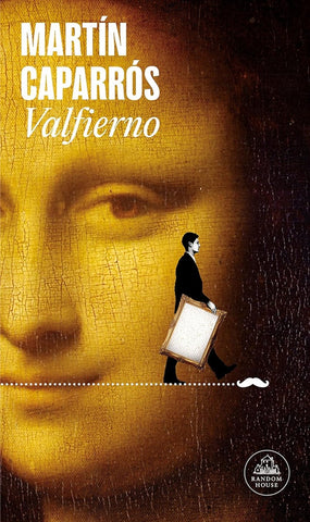 VALFIERNO..* | Martín Caparrós