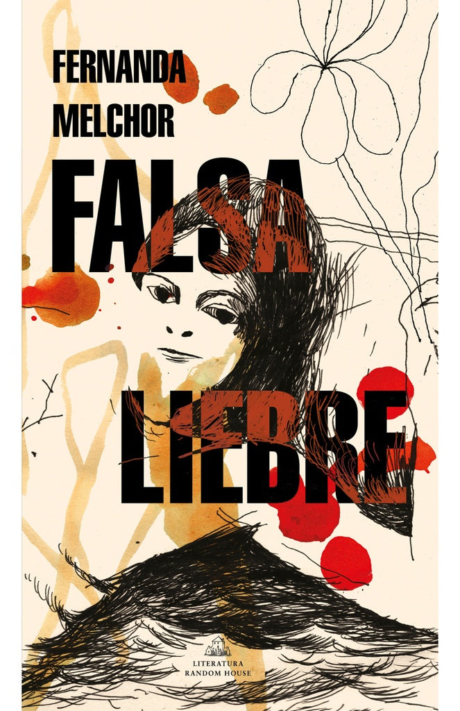 FALSA LIEBRE..* | FERNANDA MELCHOR