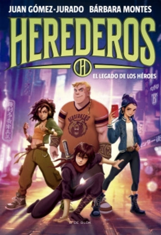 HEREDEROS 1. EL LEGADO DE LOS HEROES.. | Gómez-Jurado, Montes