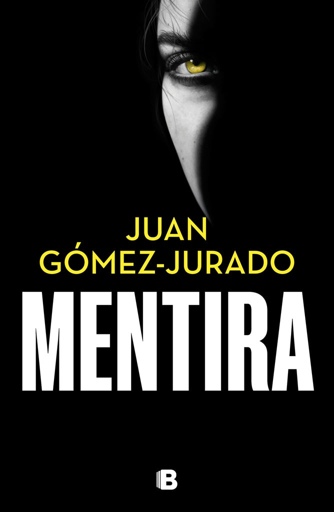 MENTIRA.. | Juan Gomez-Jurado