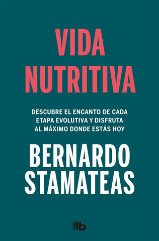 VIDA NUTRITIVA | Bernardo Stamateas