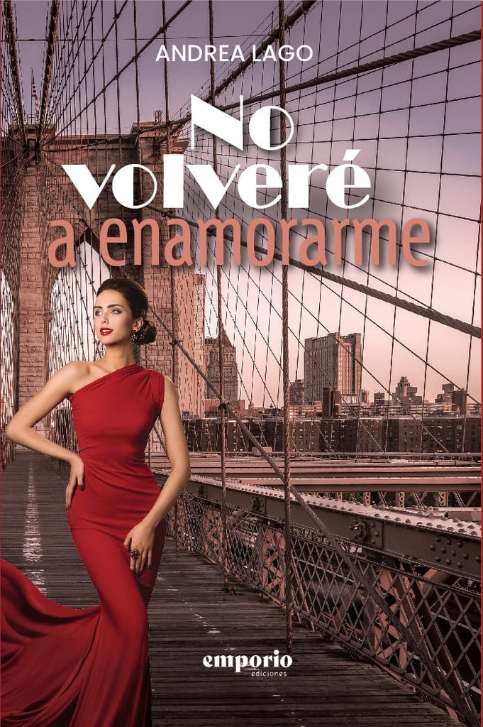 No volveré a enamorarme | Andrea Lago