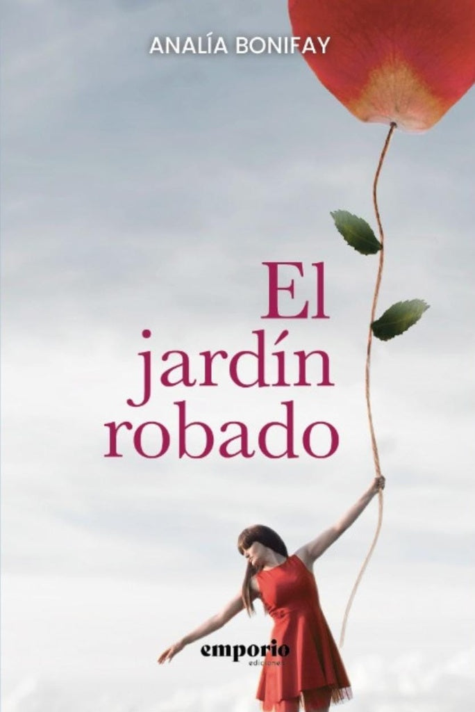 El jardín robado | Analía Bonifay