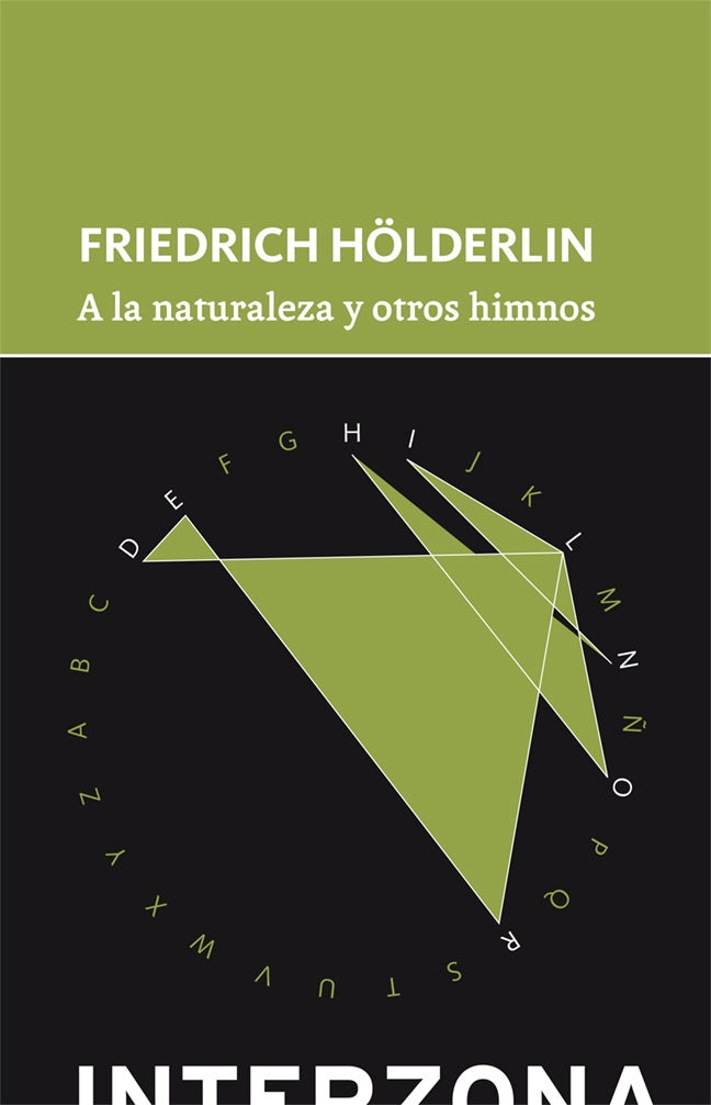 A LA NATURALEZA Y OTROS HIMNOS | Friedrich Holderlin