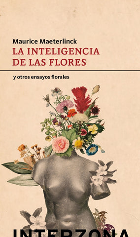LA INTELIGENCIA DE LAS FLORES | Maurice Maeterlinck