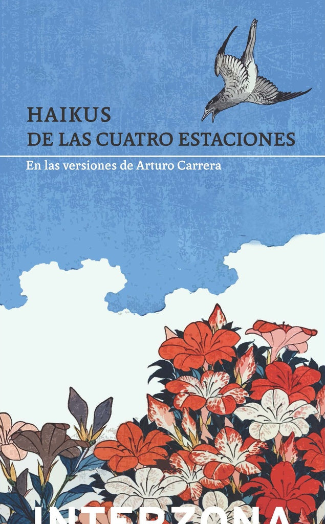 HAIKUS DE LAS CUATRO ESTACIONES | Arturo Carrera