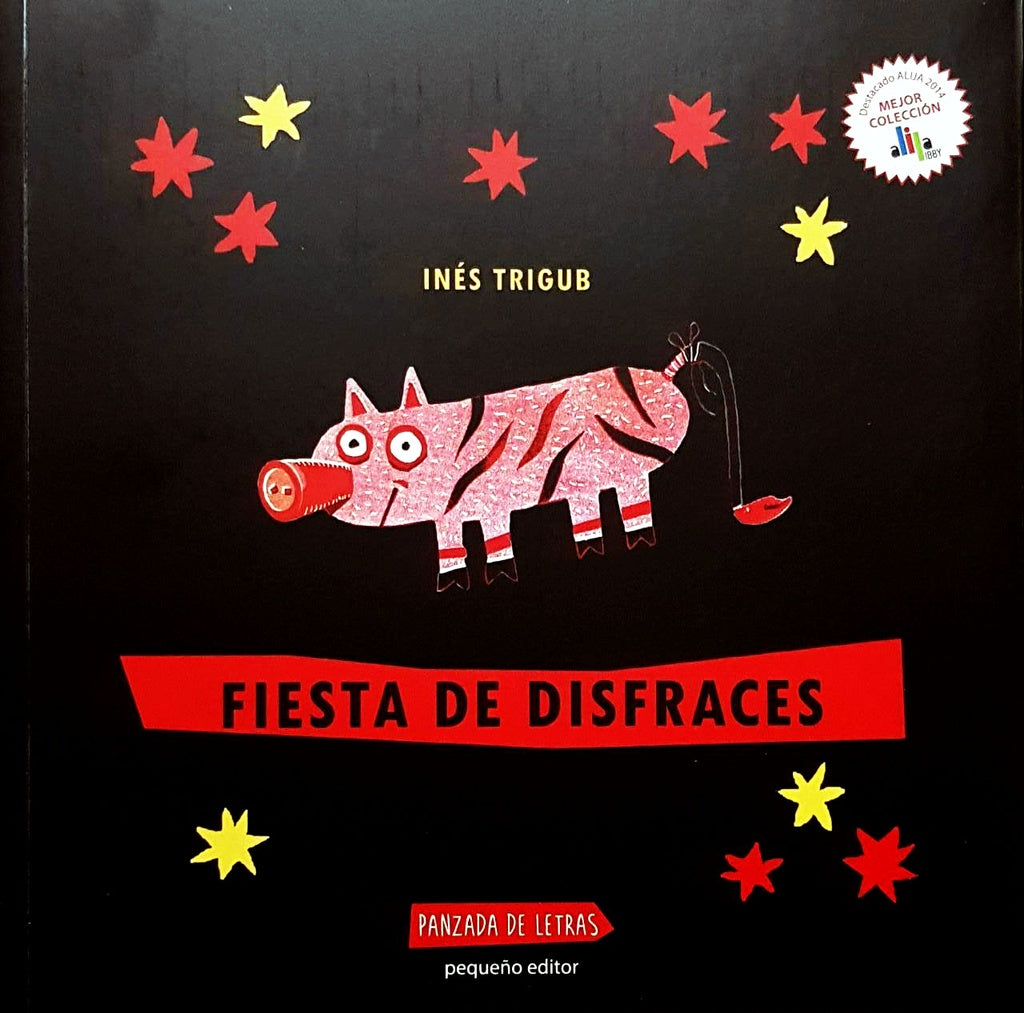 FIESTA DE DISFRACES.. | Inés Trigub