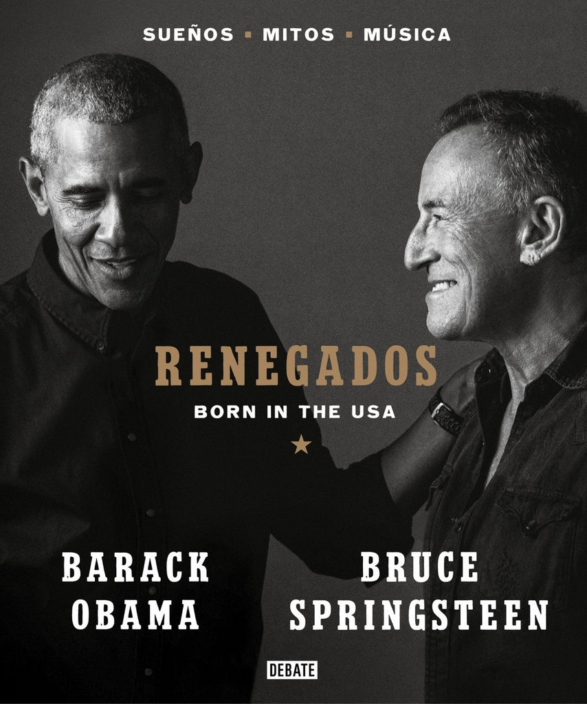 RENEGADOS. BORN IN THE USA.. | Barack Obama