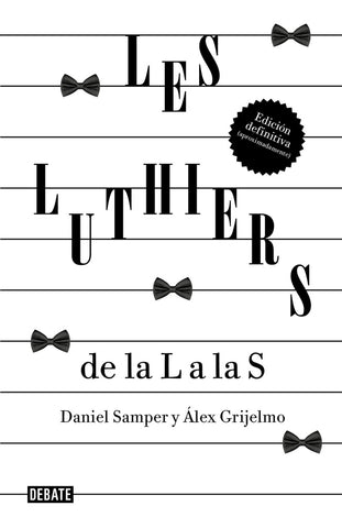 LES LUTHIERS DE LA L A LA Z.. | Daniel Samper Pizano
