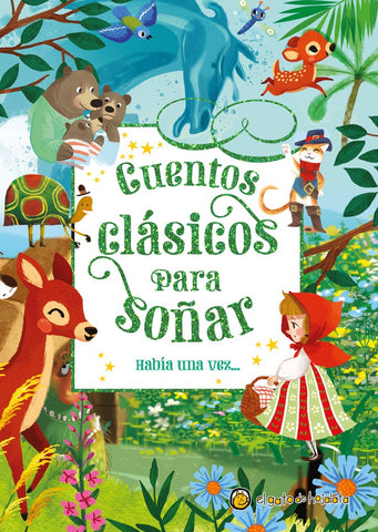 Clásicos para soñar. Había una vez...