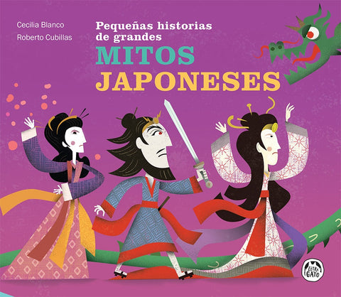 PEQUEÑAS HISTORIAS DE GRANDES MITOS JAPONESES..* | BLANCO CUBILLAS