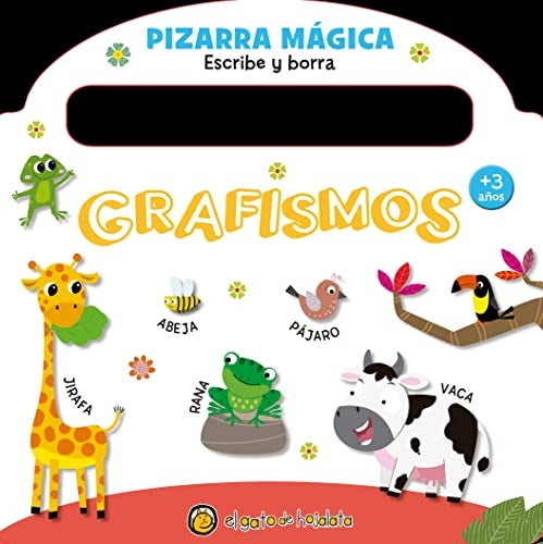 PIZARRA MÁGICA : GRAFISMOS * | sin autor