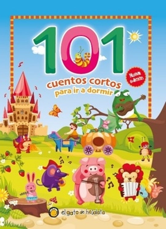 101 CUENTOS CORTOS PARA IR A DORMIR*