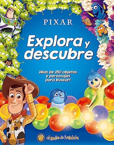 EXPLORA Y DESCUBRE: PIXAR