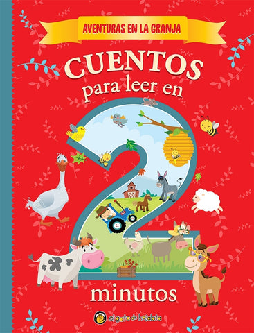 AVENTURAS EN LA GRANJA. CUENTOS PARA LEER EN 2 MINUTOS..*