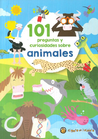 101 PREGUNTAS Y CURIOSIDADES SOBRE ANIMALES..*