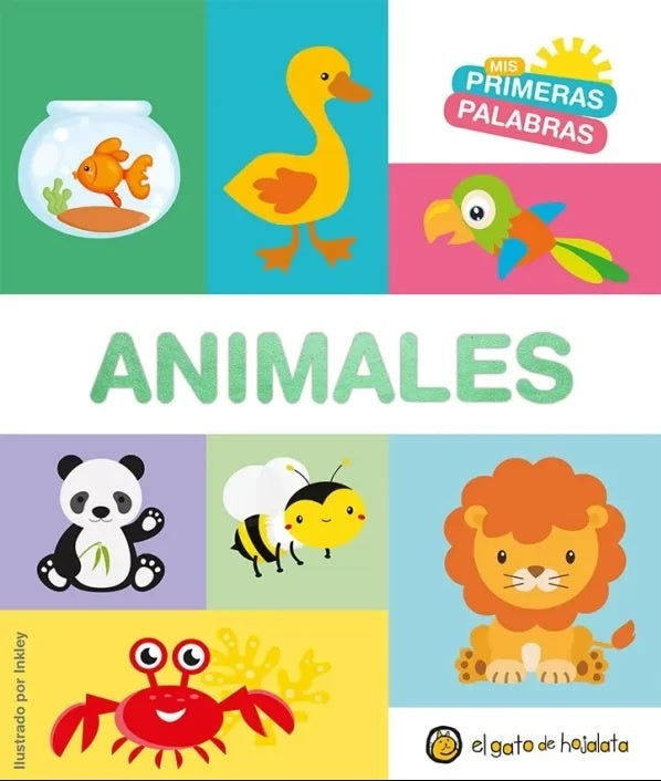MIS PRIMERAS PALABRAS: ANIMALES..