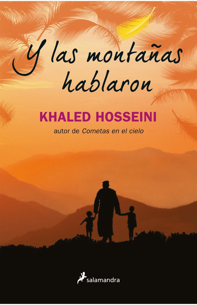 Y LAS MONTAÑAS HABLARON.. | Khaled Hosseini