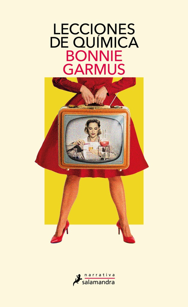 LECCIONES DE QUIMICA | BONNIE GARMUS