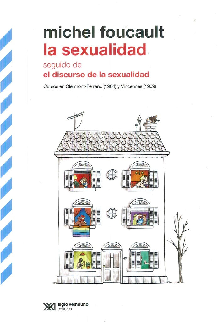 LA SEXUALIDAD SEGUIDO DE EL DISCURSO DE LA SEXUALIDAD.. | Michel Foucault