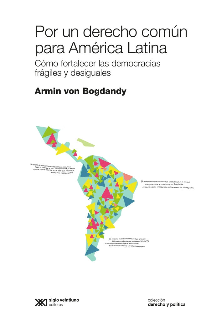 POR UN DERECHO COMÚN PARA AMÉRICA LATINA.. | Armin von Bogdandy