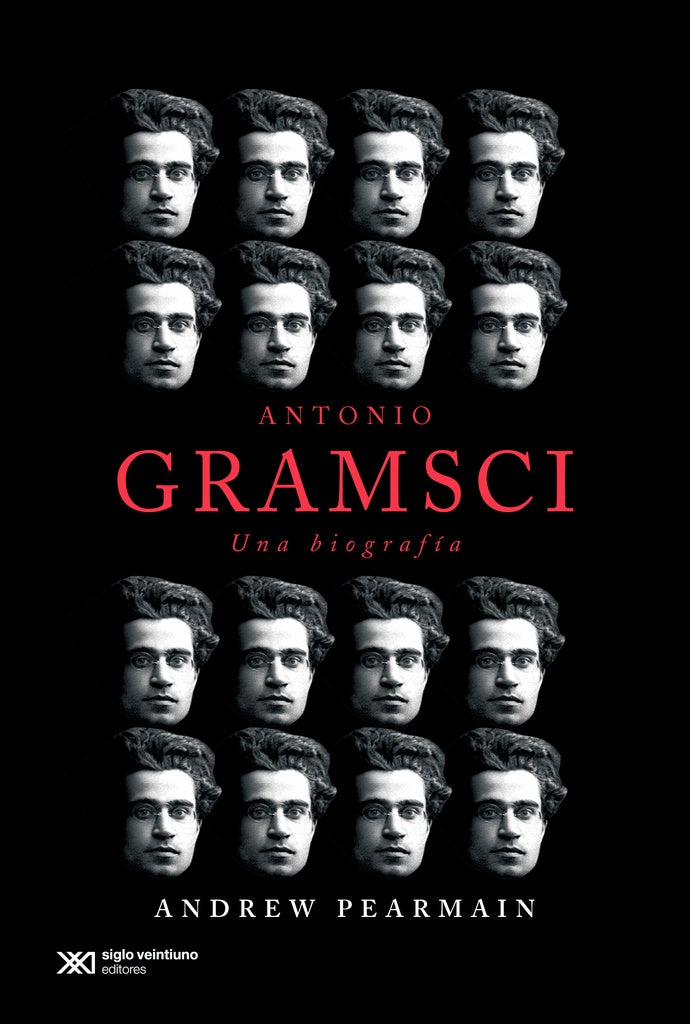 Antonio Gramsci una biografía  | Andrew Pearmain
