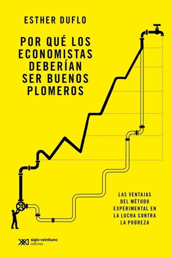 POR QUE LOS ECONOMISTAS DEBERIAN SER BUENOS PLOMER.. | ESTHER DUFLO