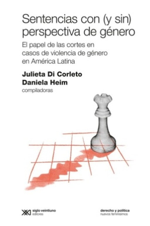 SENTENCIAS CON (Y SIN) PERSPECTIVA DE GENERO.. | JULIETA  DI CORLETO