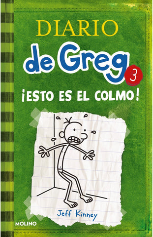 DIARIO DE GREG 3):  !ESTO ES EL COLMO! .. | Jeff Kinney