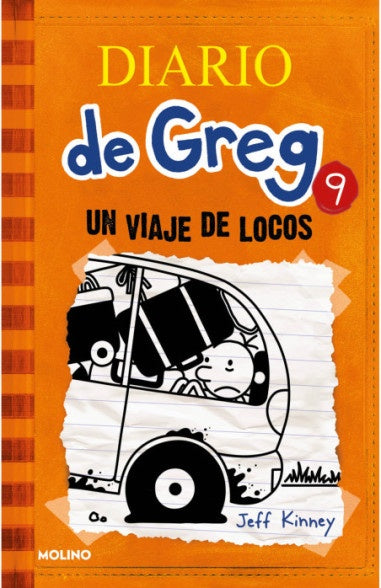 DIARIO DE GREG 9 UN VIAJE DE LOCOS*.. | Jeff Kinney