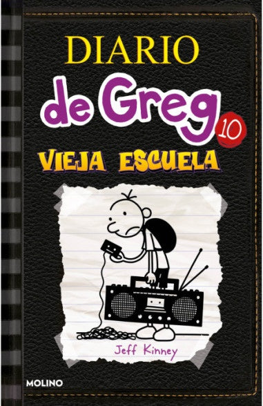 DIARIO DE GREG 10 VIEJA ESCUELA*.. | Jeff Kinney