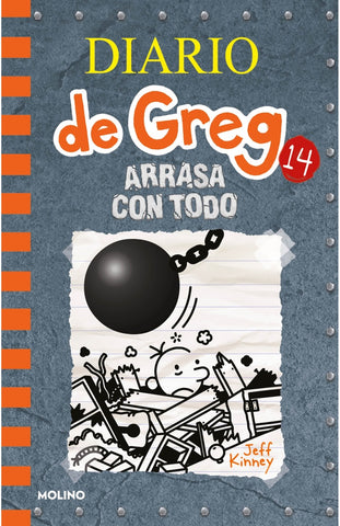 DIARIO DE GREG 14 ARRASA CON TODO*.. | Jeff Kinney
