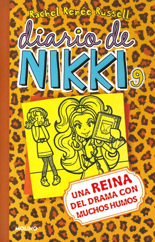 DIARIO DE NIKKI 9: UNA REINA DEL DRAMA CON MUCHOS HUMOS *.. | rachel renée russell