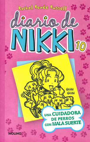 DIARIO DE NIKKI 10: UNA CUIDADORA DE PERROS .. | rachel renée russell