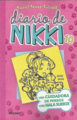 DIARIO DE NIKKI 10: UNA CUIDADORA DE PERROS .. | rachel renée russell