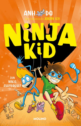 NINJA KID 4. EL NINJA MOLON.. | Anh Do