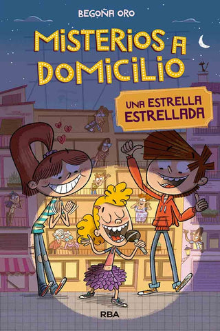 MISTERIOS A DOMICILIO 2. UNA ESTRELLA ESTRELLADA.. | Begoña Oro