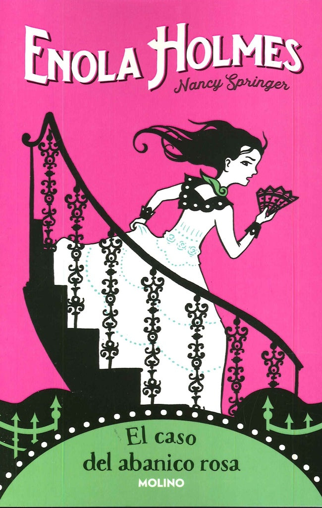 ENOLA HOLMES 4 - EL CASO DEL ABANICO ROSA .. | Nancy Springer