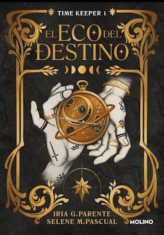 EL ECO DEL DESTINO.. | IRIA G.  PARENTE