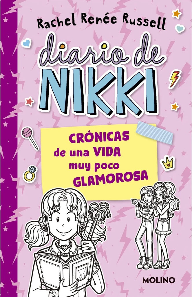 DIARIO DE NIKKI 1 CRONICAS DE UNA VIDA MUY POCO GLAMOROSA.. | rachel renée russell