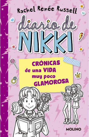 DIARIO DE NIKKI 1 CRONICAS DE UNA VIDA MUY POCO GLAMOROSA.. | rachel renée russell