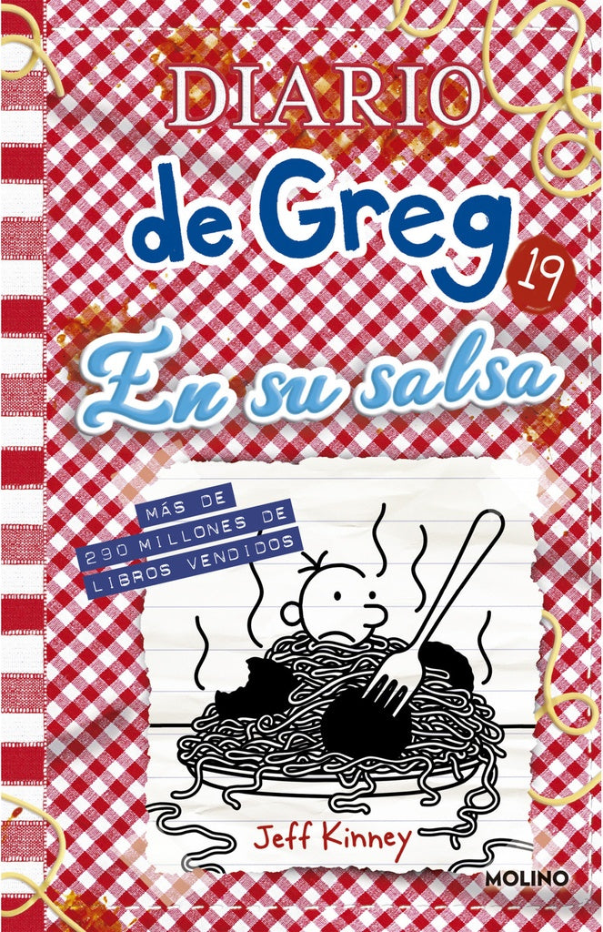 DIARIO DE GREG 19. EN SU SALSA.. | Jeff Kinney