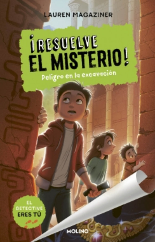 ¡RESUELVE EL MISTERIO! 4 - PELIGRO EN LA EXCAVACIÓN.. | LAUREN MAGAZINER