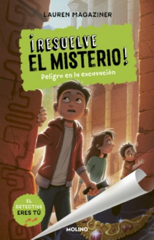 ¡RESUELVE EL MISTERIO! 4 - PELIGRO EN LA EXCAVACIÓN.. | LAUREN MAGAZINER