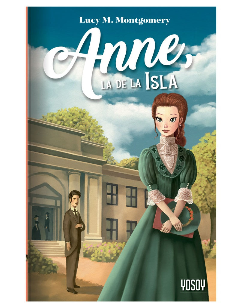 Anne, de la isla | Lucy M. Montgomery