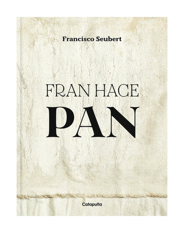 FRAN HACE PAN-.. | FRANCISCO  SEUBERT