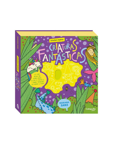 CRIATURAS FANTASTICAS (COLECCION PIZZARRA MAGICA).. | MARIANA  SANZ