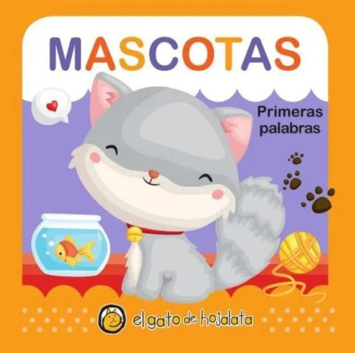 Primeras Palabras - Mascotas